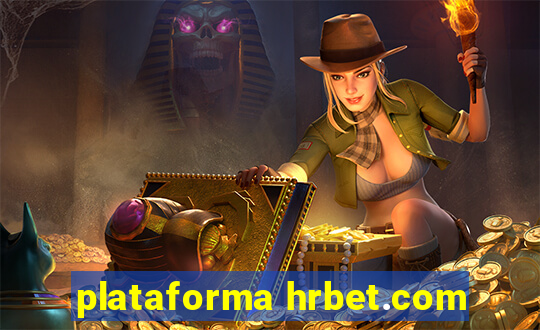 plataforma hrbet.com